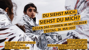 Plakatmotiv der Kampagne FluchtGedenken gegen das Sterben im Mittelmeer
